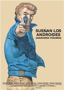 Sueñan los androides (2014) Online