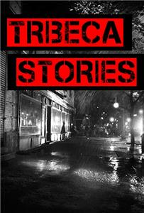 Tribeca Stories (1992) Online