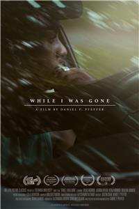 While I Was Gone (2017) Online
