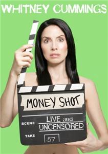 Whitney Cummings: Money Shot (2010) Online