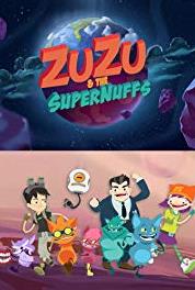 ZuZu & the SuperNuffs Are You a Nuff? (2013– ) Online